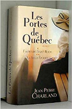 les portes du quebec tome1 et 2